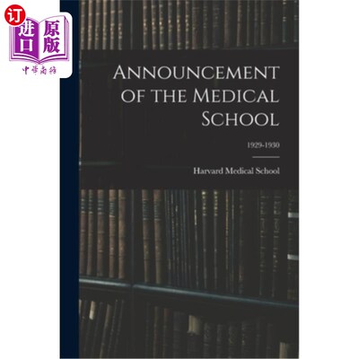 海外直订Announcement of the Medical School; 1929-1930 医学院录取通知书;1929 - 1930