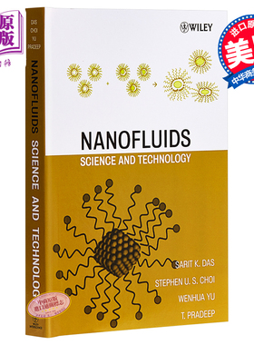 现货 Nanofluids Science And Technology 英文原版 纳米流体 科学与技术 Sarit Das【中商原版】