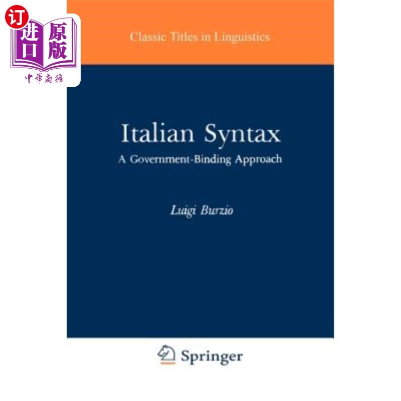 海外直订Italian Syntax: A Government-Binding Approach 意大利语语法：一种具有政府约束力的方法
