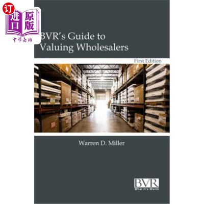 海外直订BVR's Guide to Valuing Wholesalers BVR的评估批发商指南