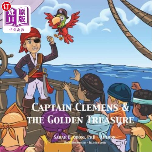 海外直订Captain Clemens and the Golden Treasure 克莱门斯船长和黄金宝藏