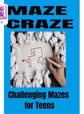 海外直订MAZE CRAZE Challenging Mazes for Teens 迷宫热挑战青少年迷宫