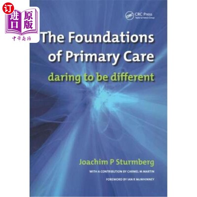 海外直订医药图书The Foundations of Primary Care: V. 1, Satisfaction or Resentment? 初级保健的基础:V. 1，满意还是不