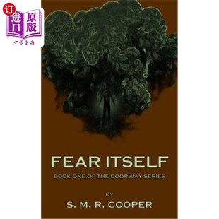 One the 海外直订Fear Series Book Doorway 恐惧本身：门口系列丛书之一 Itself