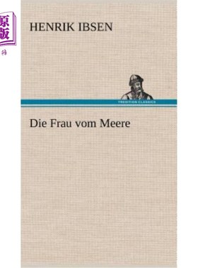 海外直订德语 Die Frau Vom Meere ∮海的女人∮