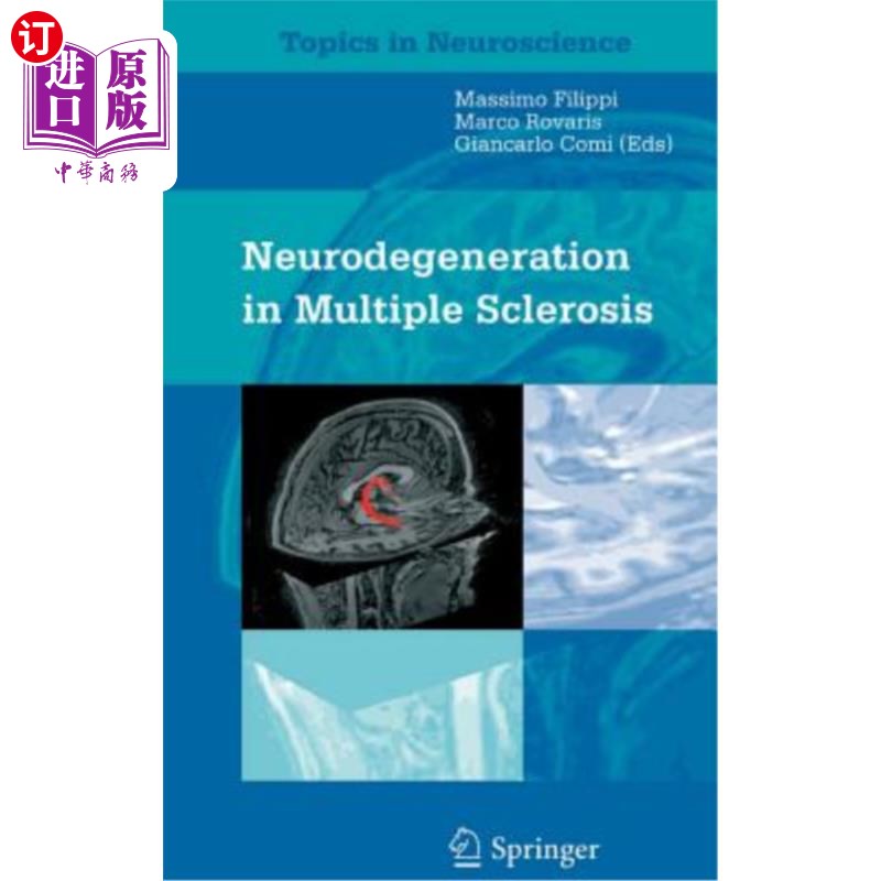 海外直订医药图书Neurodegeneration in Multiple Sclerosis 多发性硬化症中的神经变性