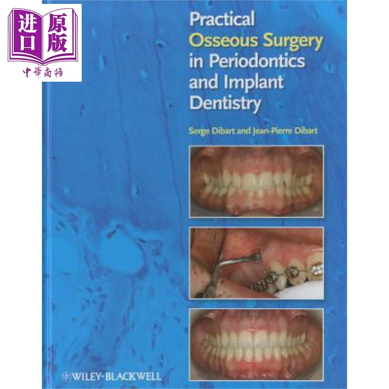 现货 牙周病学与种植牙科学中的实用骨手术 Practical Osseous Surgery In Per【中商原版】