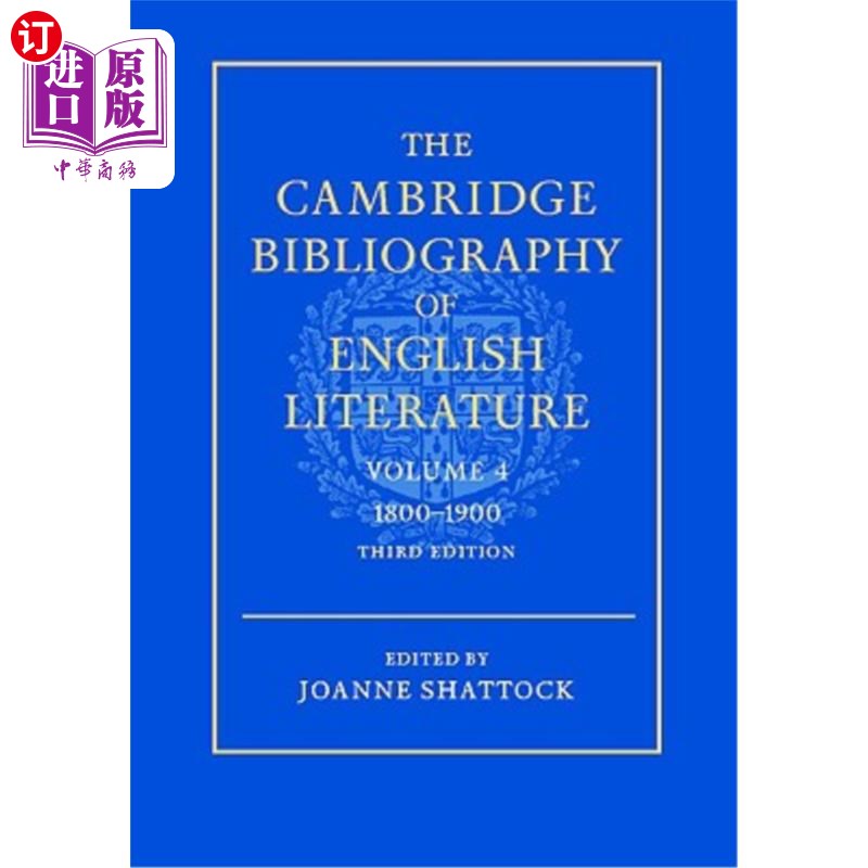海外直订The Cambridge Bibliography of English Literature: Volume 4, 1800-1900 剑桥英国文学参考书目:卷四,1800-1900