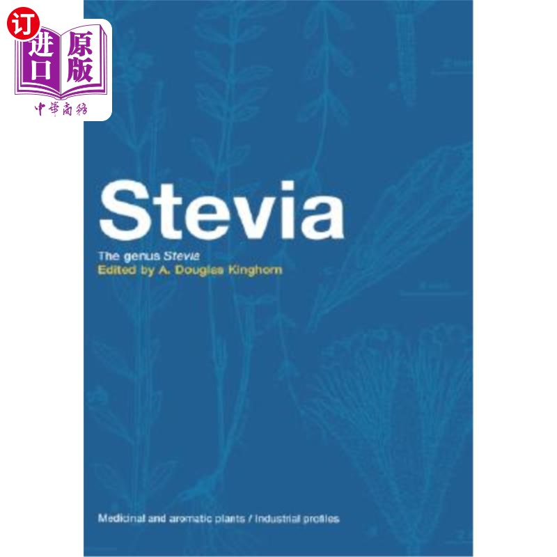 海外直订医药图书Stevia: The Genus Stevia 甜叶菊属