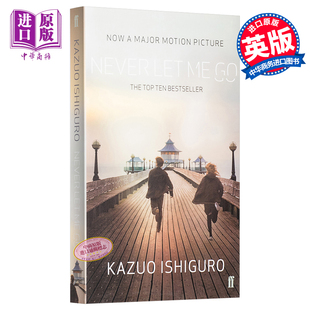 英版 Never 石黑一雄 别让我走 Ishiguro 封面 诺贝尔文学奖得主2017年 Kazuo 平装 莫失莫忘 Let 英文原版 电影版