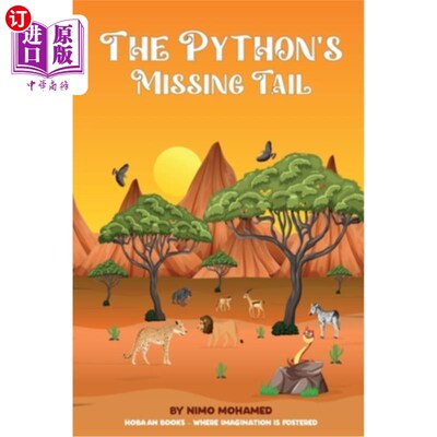 海外直订The Python's Missing Tail 巨蟒失踪的尾巴