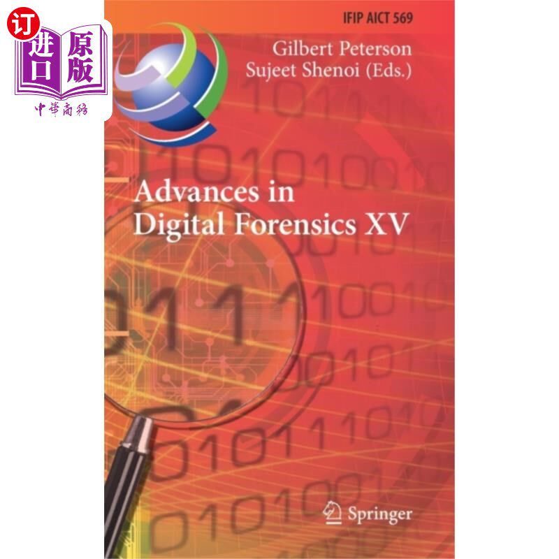 海外直订Advances in Digital Forensics XV 数字取证进展15