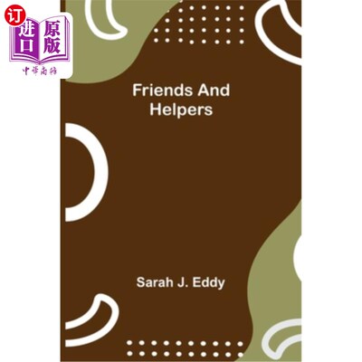海外直订Friends and Helpers 朋友和帮手