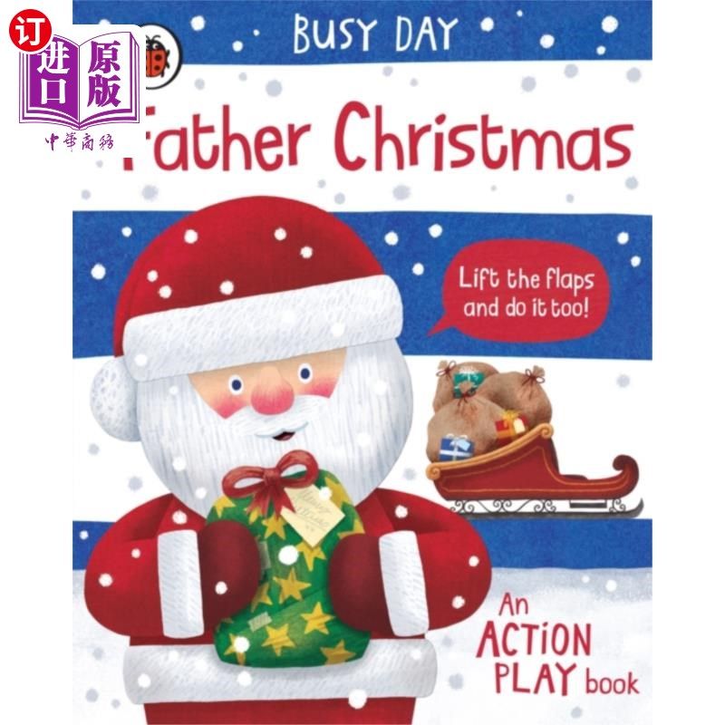 海外直订Busy Day: Father Christmas 忙碌的一天:圣诞老人