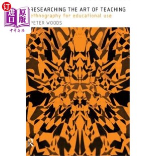 教学艺术研究 民族志 for Educational Ethnography Art Teaching 用于教育 海外直订Researching Use the