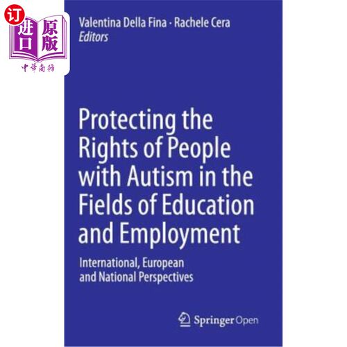 海外直订Protecting the Rights of People with Autism in the Fields of Education and Emplo 在教育和就业领域保护自闭症