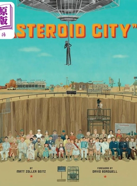 韦斯 安德森收藏 小行星城电影设定集 The Wes Anderson Collection Asteroid City 英文原版 Matt Seitz【中商原版】