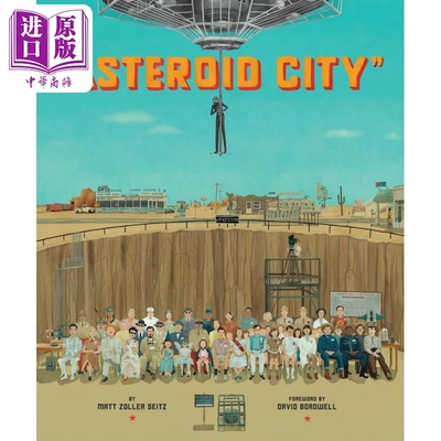 韦斯 安德森收藏 小行星城电影设定集 The Wes Anderson Collection Asteroid City 英文原版 Matt Seitz【中商原版】
