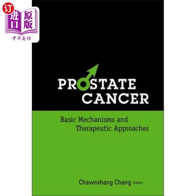 海外直订医药图书Prostate Cancer: Basic Mechanisms and Therapeutic Approaches 前列腺癌：基本机制和治疗方法