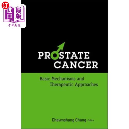 海外直订医药图书Prostate Cancer: Basic Mechanisms and Therapeutic Approaches 前列腺癌：基本机制和治疗方法