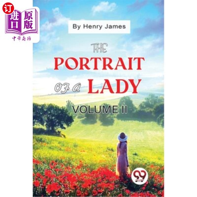 海外直订The Portrait of a Lady Volume II 《贵妇人画像》第二卷