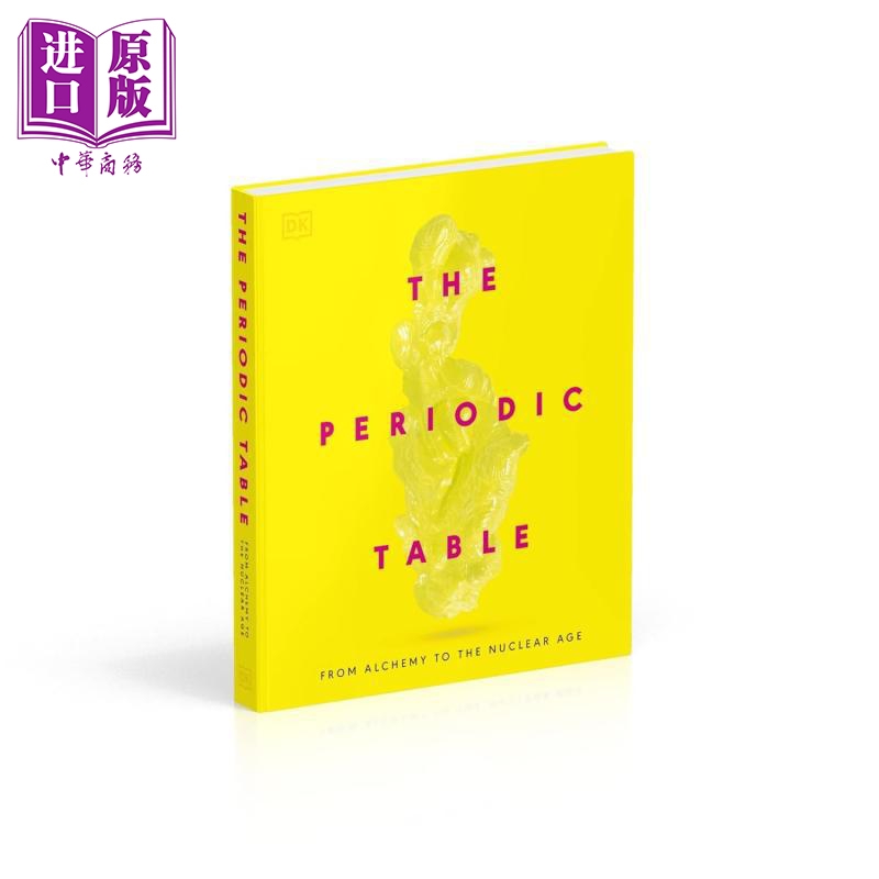 元素周期表 从炼金术到核时代 The Periodic Table Alchemy to the Nuclear Age 英文原版 DK 化学故事【中商原版】