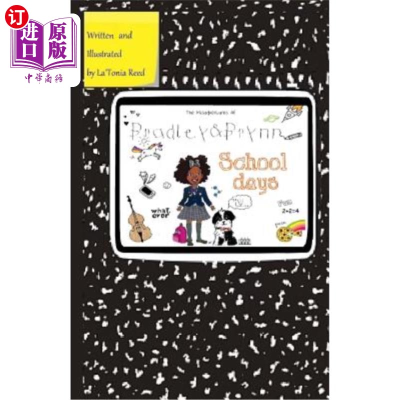 海外直订The Misadventures of Bradley&Brynn: School Days 布拉德利与布莱恩的不幸：学校时代