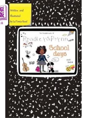 海外直订The Misadventures of Bradley&Brynn: School Days 布拉德利与布莱恩的不幸：学校时代