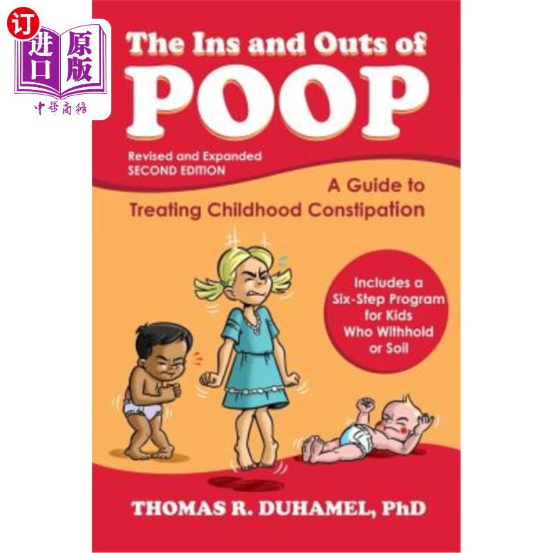 海外直订医药图书The Ins and Outs of Poop: A Guide to Treating Childhood Constipation 粪便的出入：治疗儿童便秘的指南