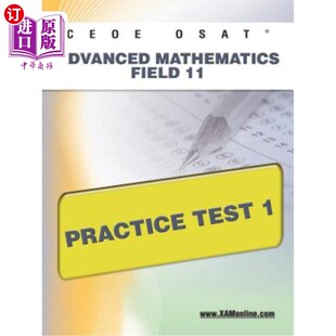Practice OSAT高等数学领域11实践测试1 Advanced CEOE Test Field Mathematics Osat 海外直订Ceoe
