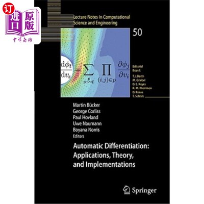 海外直订Automatic Differentiation: Applications, Theory, and Implementations 自动区分：应用、理论和实现