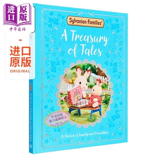 森贝儿家族故事宝库 Sylvanian Families A Treasury of Tales 英文原版 儿童卡通动画故事 精装进口 童书3岁以上【中商原版?