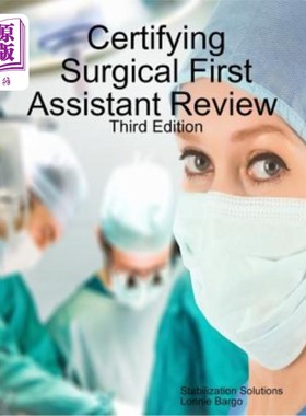 海外直订Certifying Surgical First Assistant Review 3 认证外科第一助理评审3