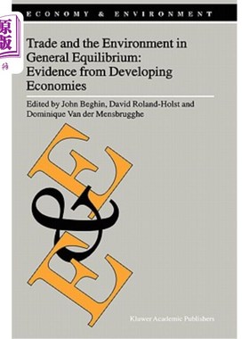 海外直订医药图书Trade and the Environment in General Equilibrium: Evidence from Developing Econo 一般均衡中的贸易与