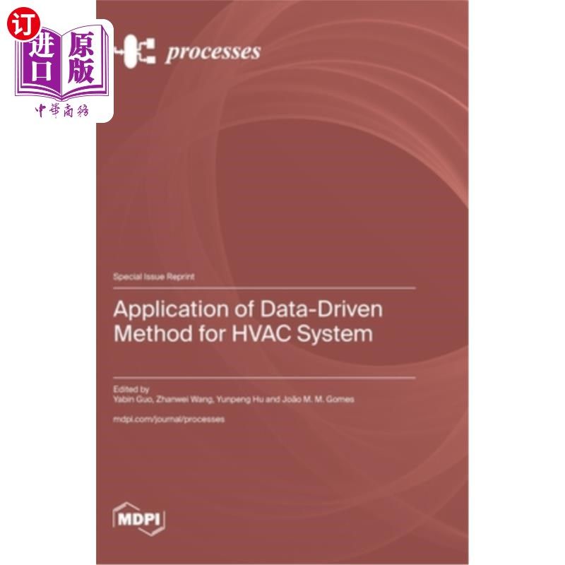 海外直订Application of Data-Driven Method for HVAC System 数据驱动方法在暖通空调系统中的应用