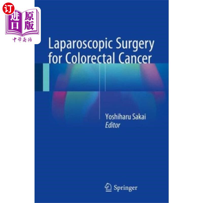 海外直订医药图书Laparoscopic Surgery for Colorectal Cancer 结直肠癌腹腔镜手术