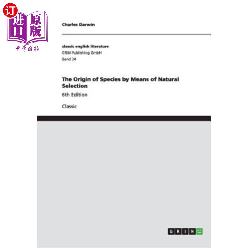海外直订The Origin of Species by Means of Natural Selection: 6th Edition 《物种起源的自然选择》第6版