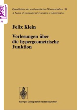 海外直订Vorlesungen über Die Hypergeometrische Funktion: Gehalten an Der Universit?t G?t 超几何功能：大学？t G？廷