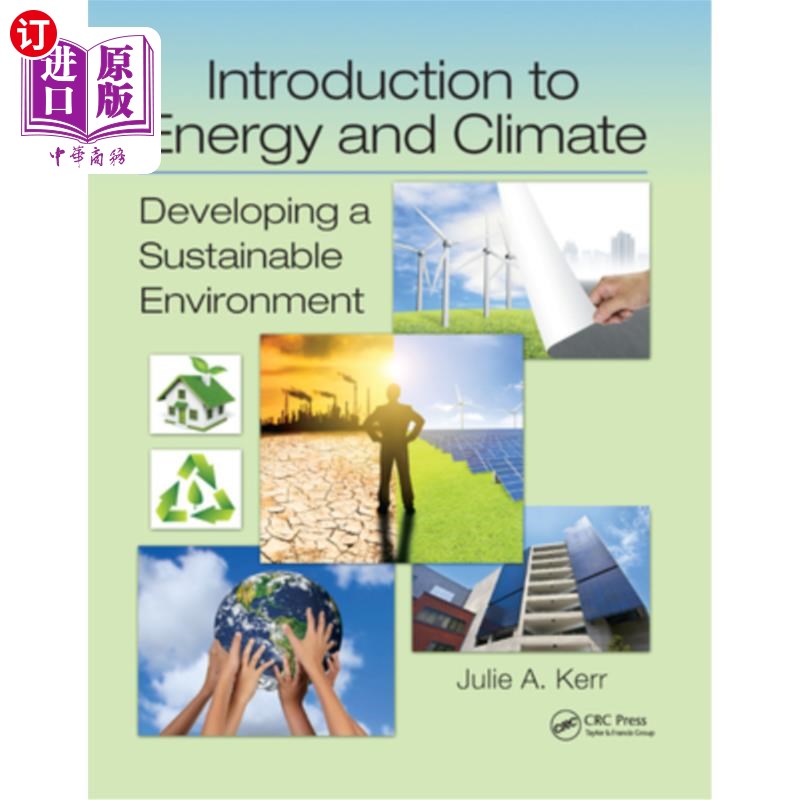海外直订Introduction to Energy and Climate: Developing a Sustainable Environment 能源与气候概论:发展可持续的环境