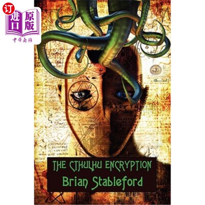 海外直订The Cthulhu Encryption: A Romance of Piracy CThulhu加密：盗版传奇