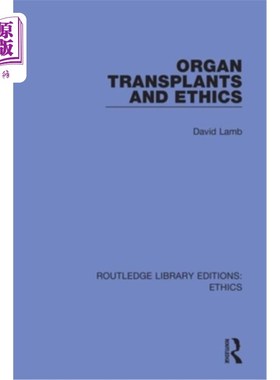 海外直订医药图书Organ Transplants and Ethics 器官移植与伦理