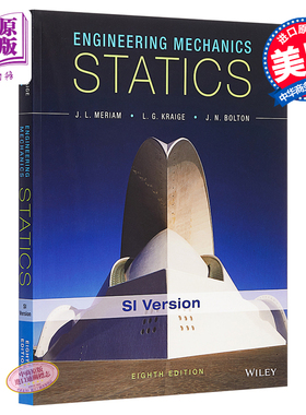 Engineering Mechanics:Statics, Eighth Edition Si Version 英文原版 工程力学：静力学（第8版） James L. Meriam【中商原