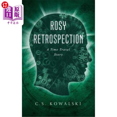 海外直订Rosy Retrospection: A Time Travel Story 乐观的回顾：一个时间旅行的故事