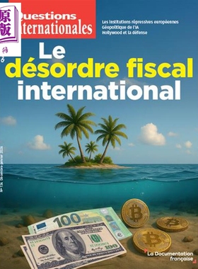 预售 【法文版】法国文献 国际税收混乱 法文原版 Le desordre fiscal international Collectif【中商原版】