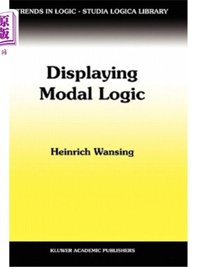 海外直订Displaying Modal Logic 显示模态逻辑