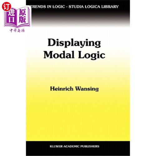 海外直订Displaying Modal Logic 显示模态逻辑