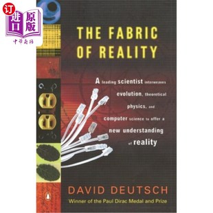 海外直订The Fabric of Reality: The Science of Parallel Universes--And Its Implications 现实的结构:平行宇宙的科学—