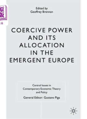 海外直订Coercive Power and Its Allocation in the Emergent Europe 新兴欧洲的强制力及其配置