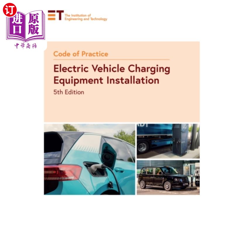 海外直订Code of Practice for Electric Vehicle Charging E...电动车辆充电设备安装工作守则