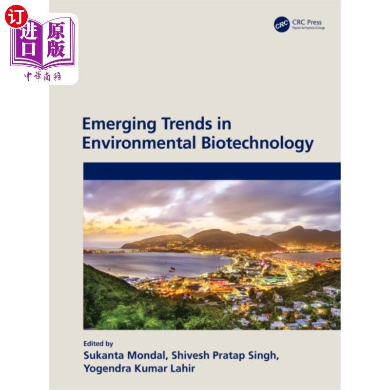 海外直订Emerging Trends in Environmental Biotechnology 环境生物技术的新兴趋势
